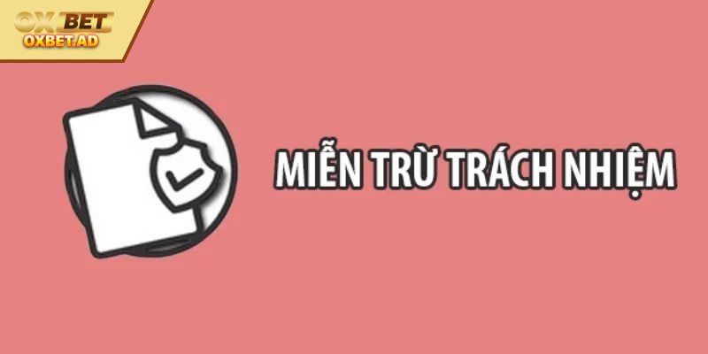 Chi tiết nội dung trong văn bản miễn trách nhiệm