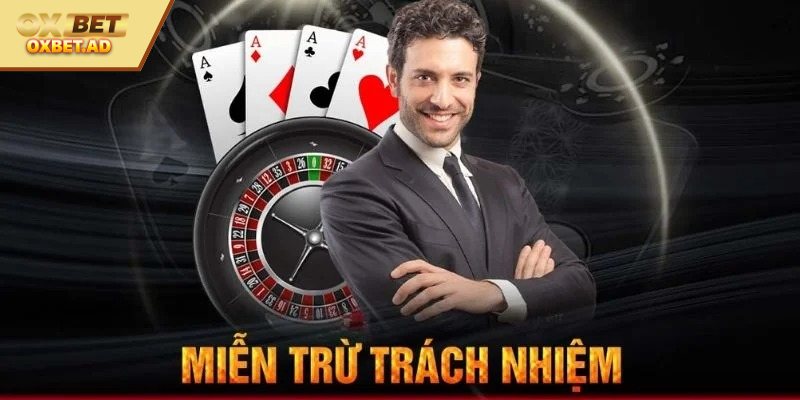 Giới thiệu về miễn trừ trách nhiệm OXBET